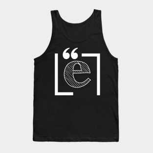 Letter E: Monogram Initial letter e Tank Top